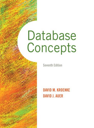 Database Concepts 7th Edition David M Kroenke David J Auer