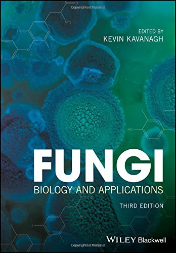 Fungi Biology And Applications 3rd Kevin Kavanagh Ed