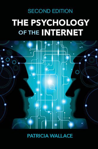 The Psychology Of The Internet 2nd Edition Patricia Wallace