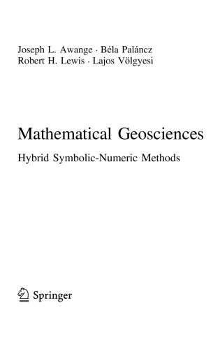 Mathematical Geosciences Hybrid Symbolicnumeric Methods Joseph L Awange