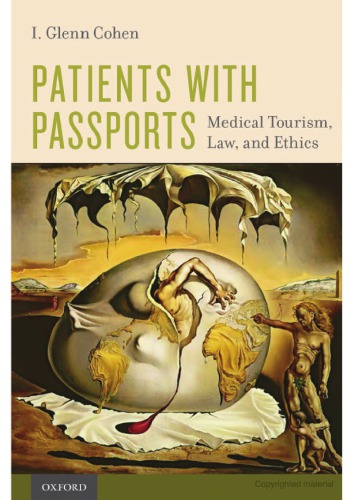 Patients With Passports Medical Tourism Law And Ethics I Glenn Cohen