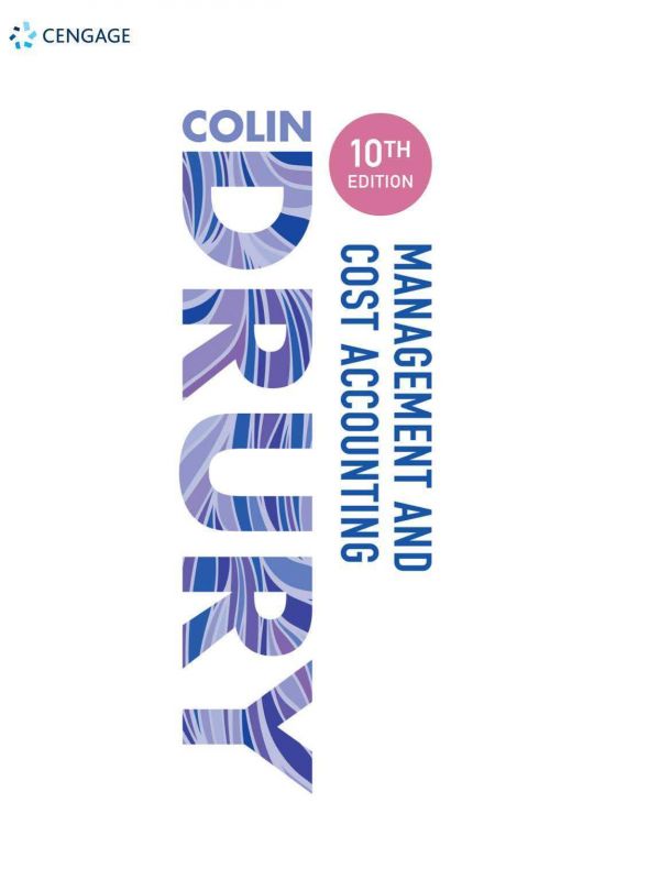 Management And Cost Accounting 10th Colin Drury