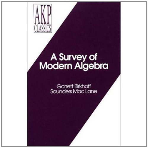 A Survey Of Modern Algebra Fifth Edition 5 Corrected Reprint Of 4th Edition Garrett Birkhoff