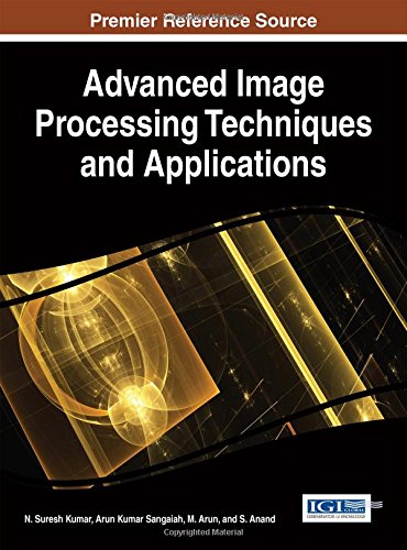 Advanced Image Processing Techniques And Applications 1st Edition N Suresh Kumar