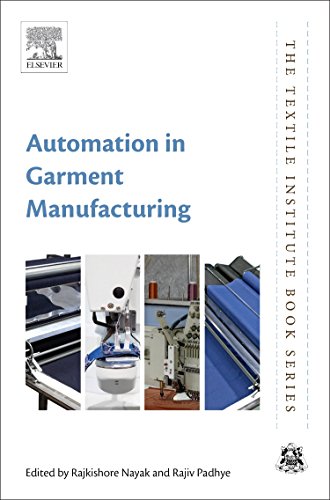 Automation In Garment Manufacturing 1st Edition Rajkishore Nayak