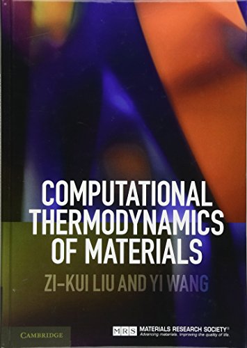 Computational Thermodynamics Of Materials 1st Edition Zikui Liu