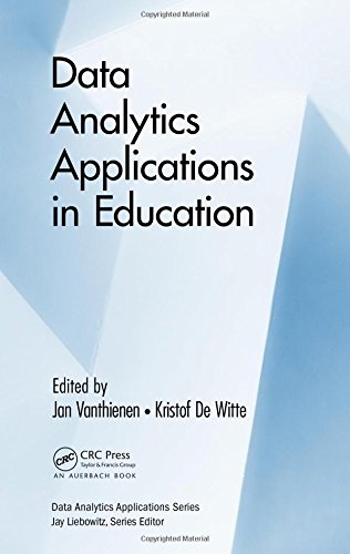 Data Analytics Applications In Education 1st Edition Jan Vanthienen