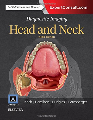 Diagnostic Imaging Head And Neck 3e Third Edition Bernadette L Koch Md