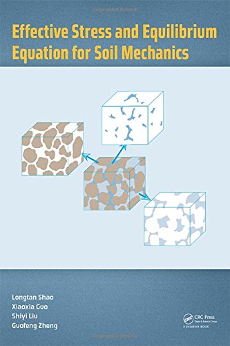 Effective Stress And Equilibrium Equation For Soil Mechanics 1st Edition Longtan Shao