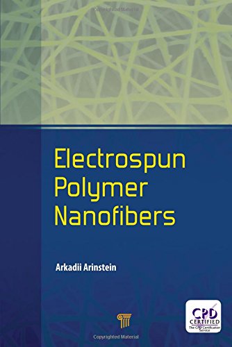 Electrospun Polymer Nanofibers 1st Edition Arkadii Arinstein