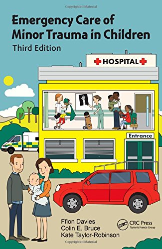 Emergency Care Of Minor Trauma In Children 3rd Edition Ffion Davies