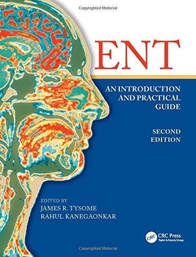 Ent An Introduction And Practical Guide Second Edition 2nd Ed James Tysome