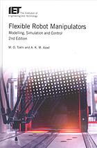 Flexible Robot Manipulators Modelling Simulation And Control 2nd Ed Azad