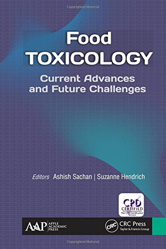 Food Toxicology Current Advances And Future Challenges 1st Edition Ashish Sachan