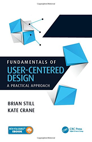 Fundamentals Of Usercentered Design 1st Brian Still Kate Crane