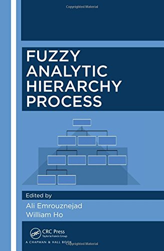 Fuzzy Analytic Hierarchy Process 1st Edition Ali Emrouznejad