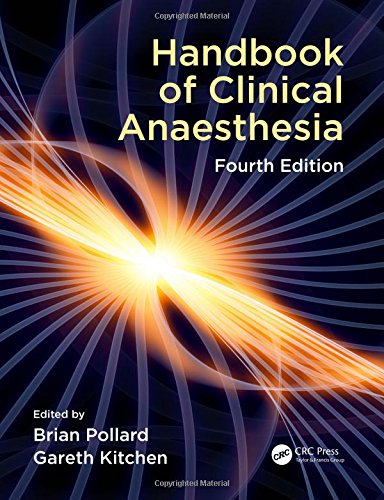 Handbook Of Clinical Anaesthesia Fourth Edition Fourth Edition Brian J Pollard