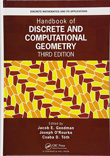 Handbook Of Discrete And Computational Geometry Third Edition Third Edition Csaba D Toth