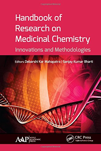 Handbook Of Research On Medicinal Chemistry Innovations And Methodologies 1st Edition Debarshi Kar Mahapatra