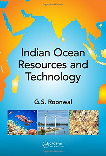 Indian Ocean Resources And Technology 1st Edition Ganpat Singh Roonwal