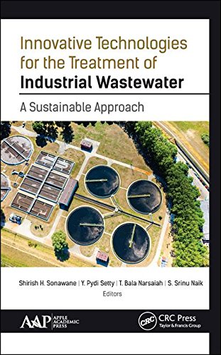 Innovative Technologies For The Treatment Of Industrial Wastewater A Sustainable Approach 1st Edition Shirish H Sonawane
