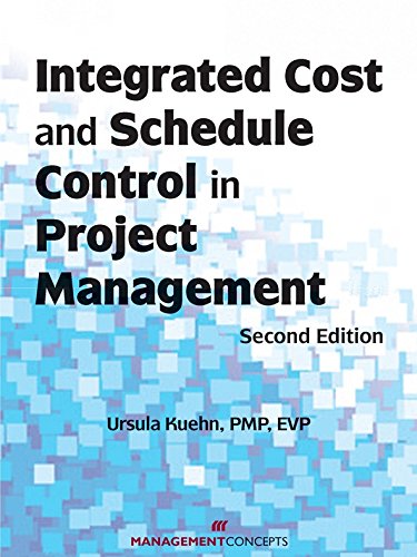 Integrated Cost And Schedule Control In Project Management 2nd Ed Ursula Kuehn