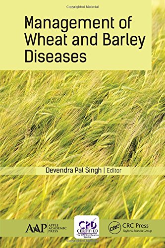 Management Of Wheat And Barley Diseases 1st Edition Devendra Pal Singh