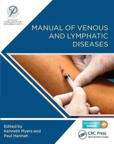 Manual Of Venous And Lymphatic Diseases 1st Edition Australasian College Of Phlebology
