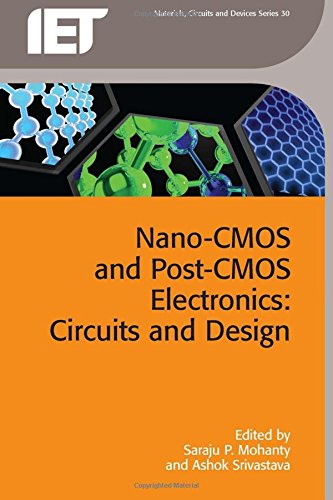 Nanocmos And Postcmos Electronics Circuits And Design Volume 2 Mohanty