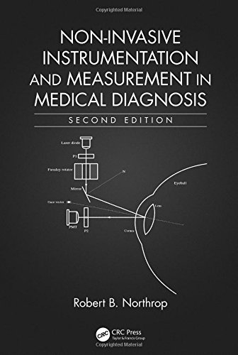 Noninvasive Instrumentation And Measurement In Medical Diagnosis Second Edition Second Edition Robert B Northrop