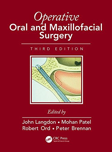 Operative Oral And Maxillofacial Surgery Third Edition Third Edition John D Langdon
