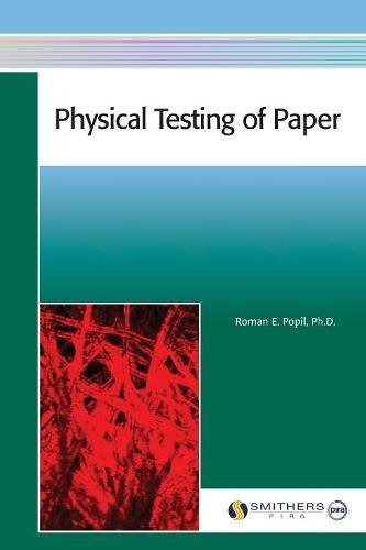 Physical Testing Of Paper Roman E Popil