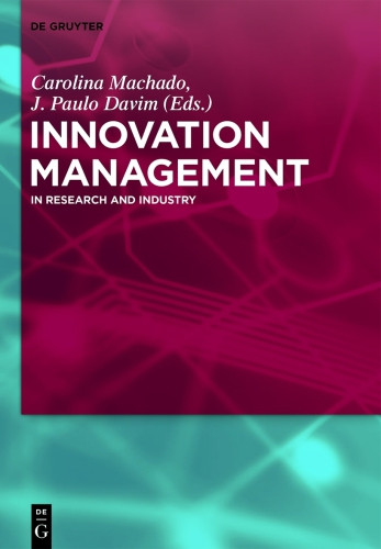 Innovation Management In Research And Industry Machado Carolina