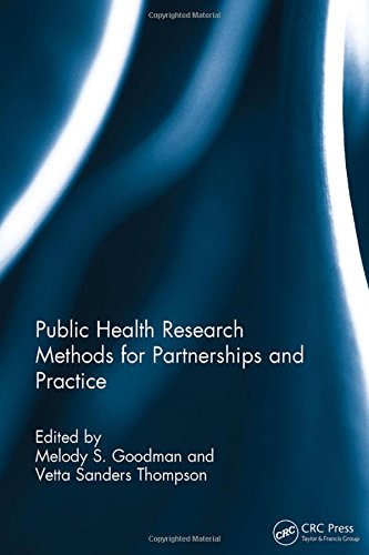 Public Health Research Methods For Partnerships And Practice 1st Edition Goodman