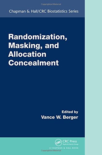 Randomization Masking And Allocation Concealment 1st Edition Vance Berger