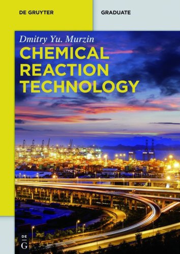 Chemical Reaction Technology Murzin Dmitry Yu