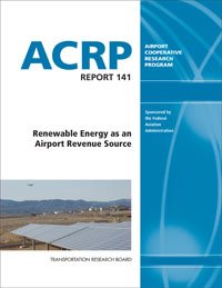 Renewable Energy As An Airport Revenue Source Barrett Stephen B Devita