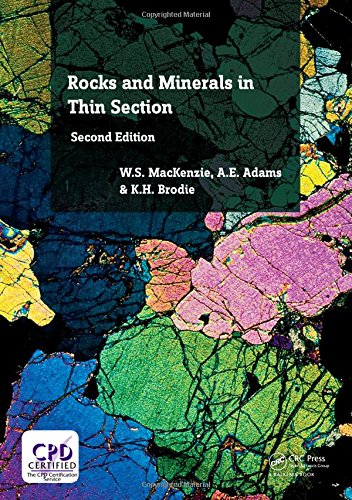 Rocks And Minerals In Thin Section Second Edition A Colour Atlas 2nd Ed Ws Mackenzie