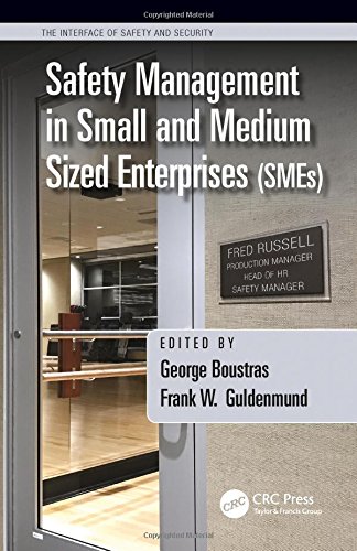 Safety Management In Small And Medium Sized Enterprises Smes 1st Edition George Boustras