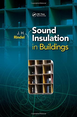 Sound Insulation In Buildings 1st Edition Jens Holger Rindel