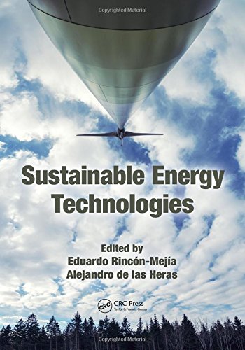 Sustainable Energy Technologies 1st Edition Eduardo Rincónmejía
