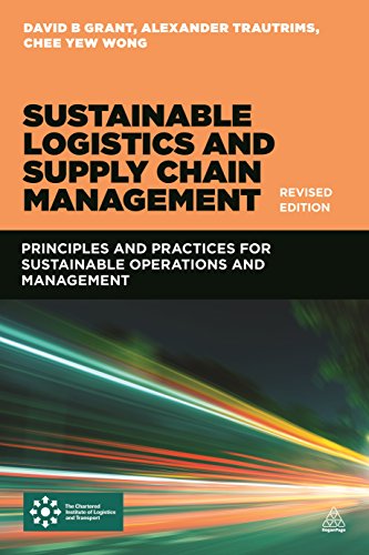Sustainable Logistics And Supply Chain Management Revised Edition David B Grant