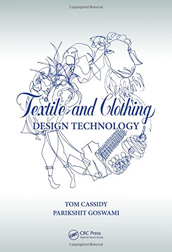 Textile And Clothing Design Technology 1st Edition Tom Cassidy