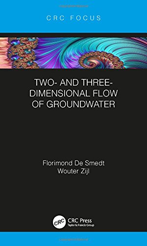 Two And Threedimensional Flow Of Groundwater 1st Edition Florimond De Smedt