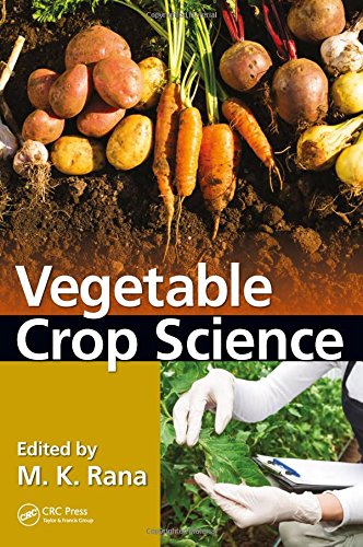 Vegetable Crop Science 1st Edition Rana Mahesh Kumar