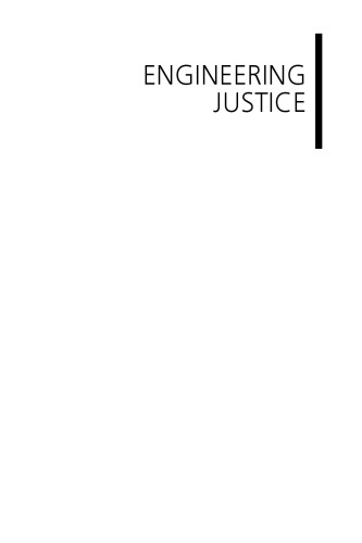 Engineering Justice Transforming Engineering Education And Practice Leydens