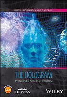 The Hologram Principles And Techniques Richardson Martin Wiltshire