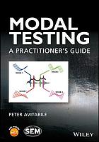 Modal Testing A Practitioners Guide First Edition Avitabile