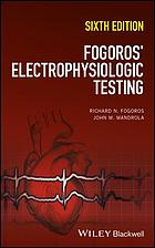 Fogoros Electrophysiologic Testing Sixth Edition Fogoros Richard N Mandrola