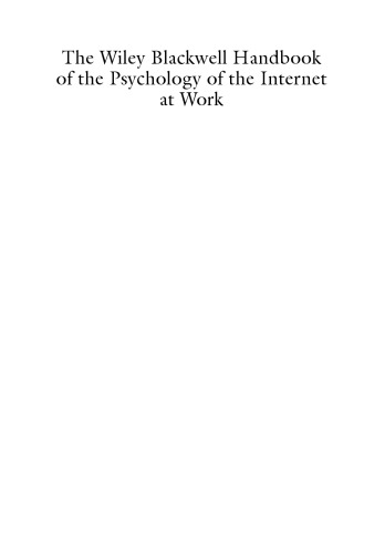 The Wiley Blackwell Handbook Of The Psychology Of The Internet At Work 1 Auflage Hertel